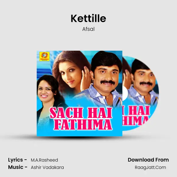 Kettille Song mp3 | Afsal