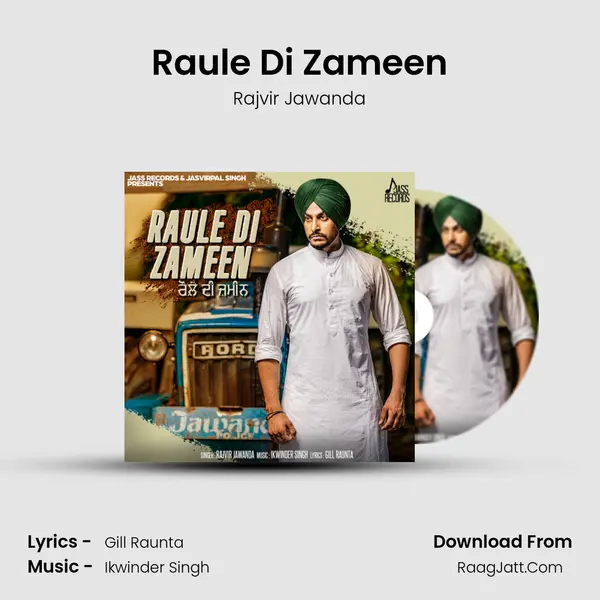 Raule Di Zameen Song mp3 | Rajvir Jawanda