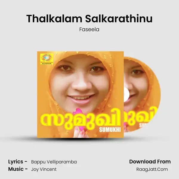 Thalkalam Salkarathinu mp3 song