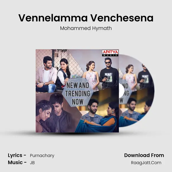 Vennelamma Venchesena mp3 song