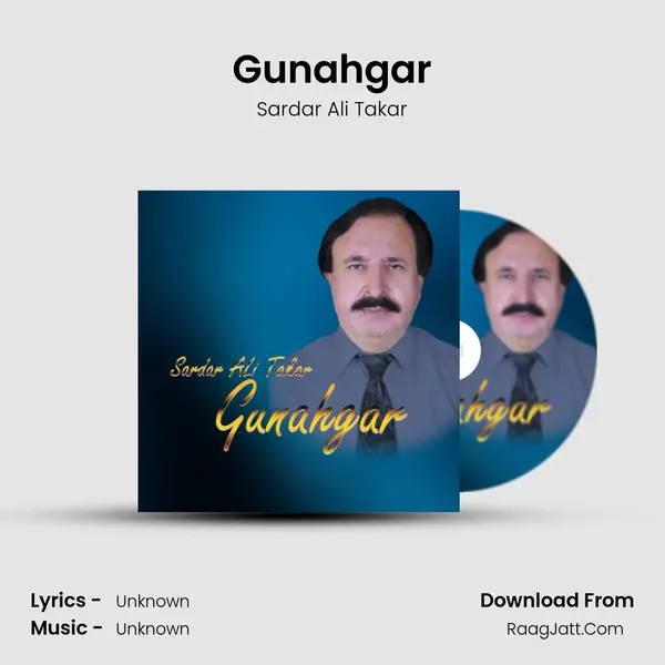 Gunahgar - Single - Sardar Ali Takar