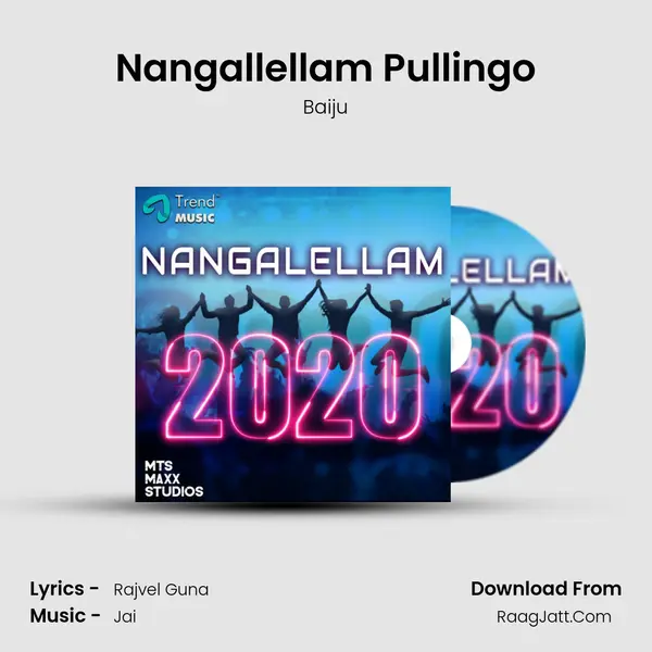 Nangallellam Pullingo mp3 song