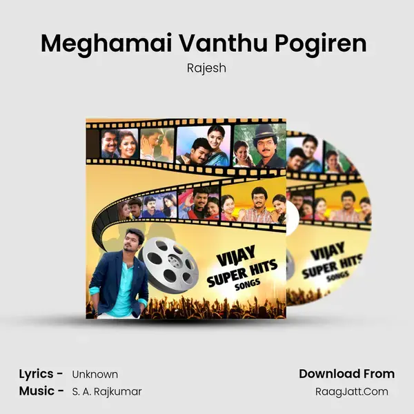 Meghamai Vanthu Pogiren (From â€œThullatha Manamum Thullumâ€) Song mp3 | Rajesh