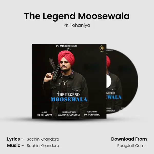 The Legend Moosewala mp3 song