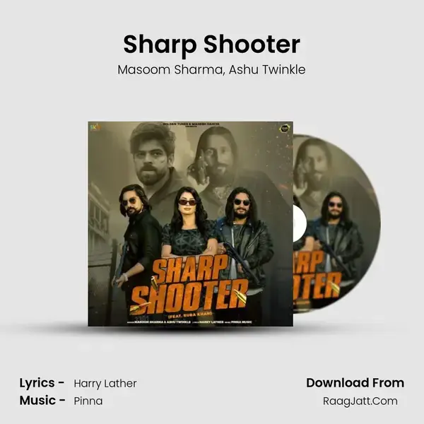 Sharp Shooter - Masoom Sharma