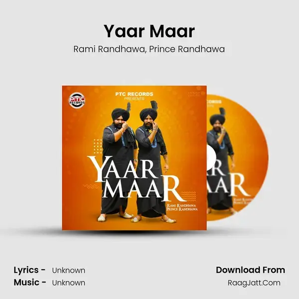 Yaar Maar - Rami Randhawa