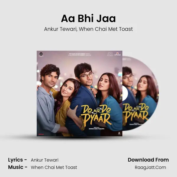 Aa Bhi Jaa Song mp3 | Ankur Tewari