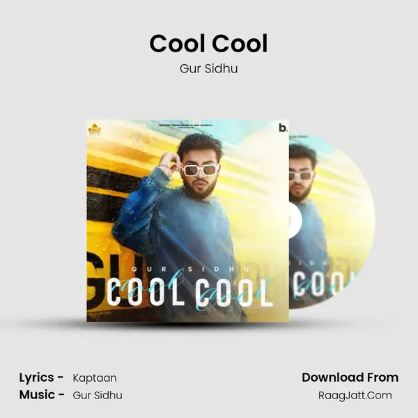 Cool Cool Song mp3 | Gur Sidhu