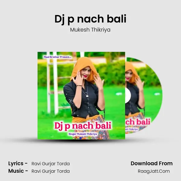 Dj  p nach bali - Mukesh Thikriya