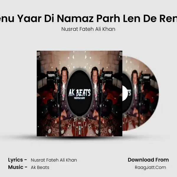 Menu Yaar Di Namaz Parh Len De Remix mp3 song