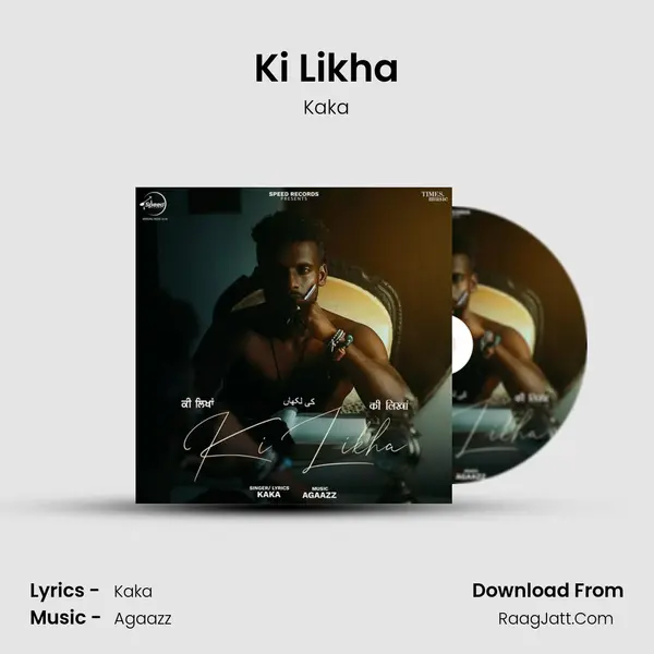 Ki Likha mp3 song