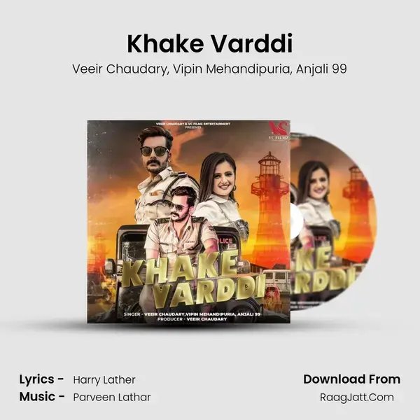 Khake Varddi mp3 song