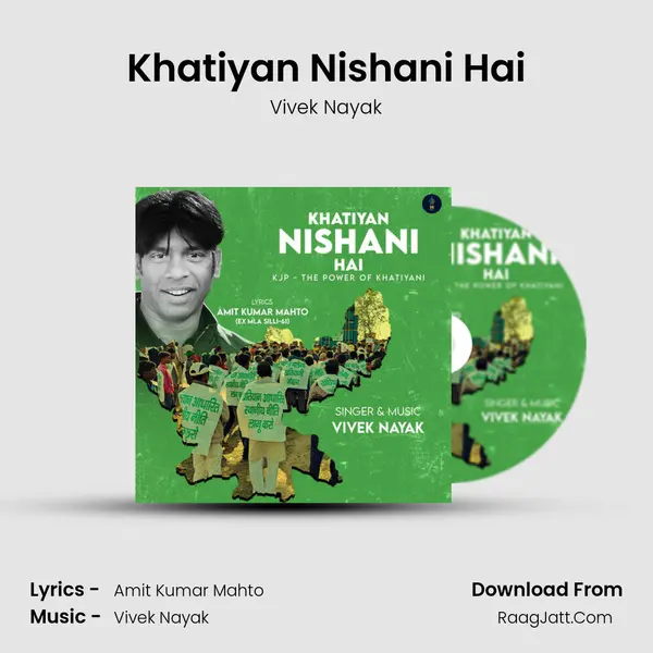 Khatiyan Nishani Hai mp3 song