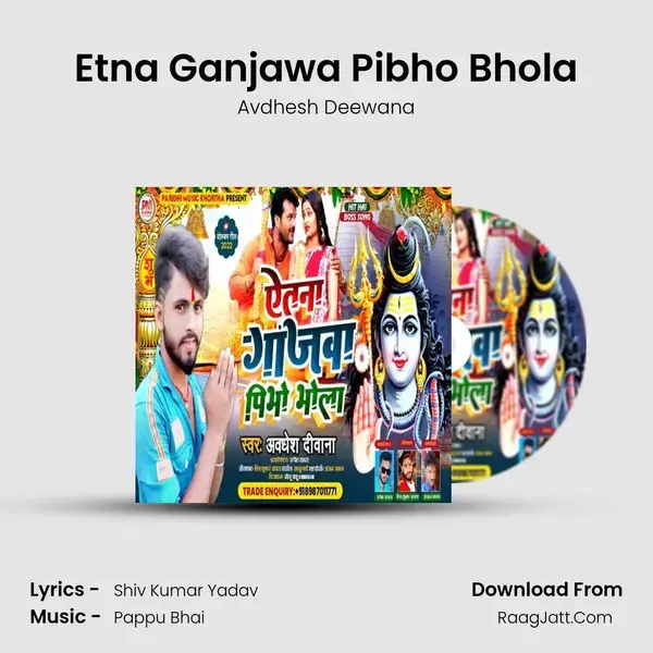 Etna Ganjawa Pibho Bhola mp3 song