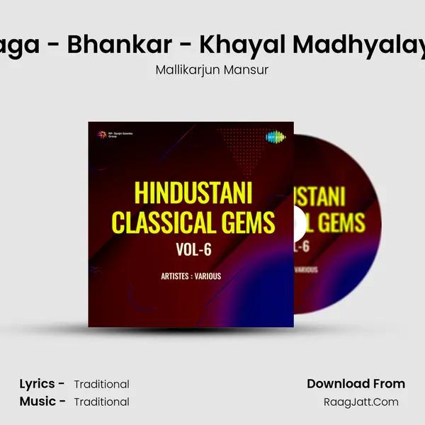 Raga - Bhankar - Khayal Madhyalaya mp3 song