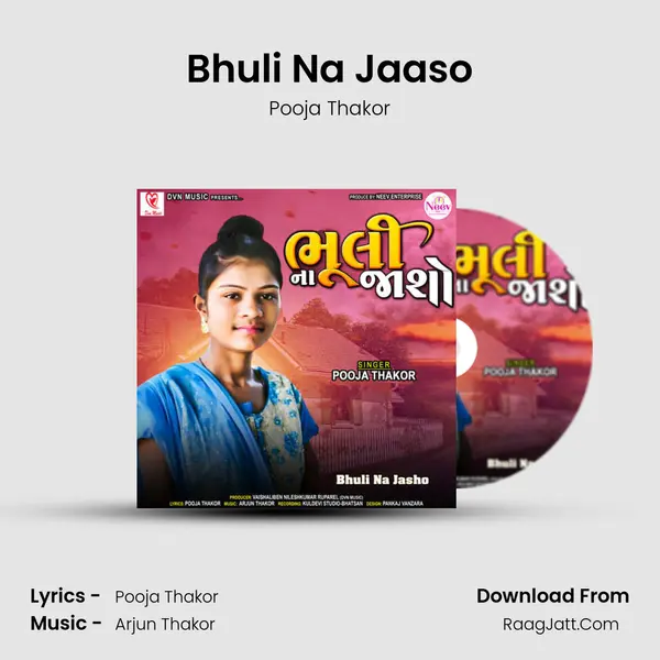 Bhuli Na Jaaso Song mp3 | Pooja Thakor