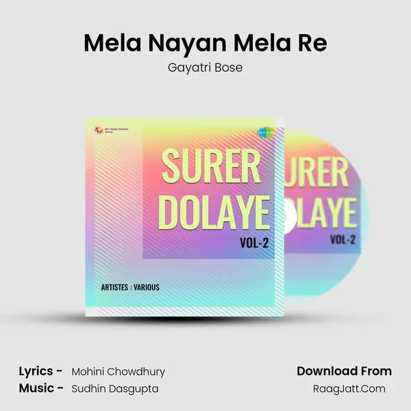 Mela Nayan Mela Re mp3 song