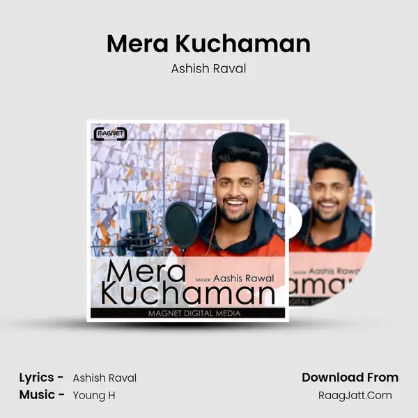 Mera Kuchaman mp3 song