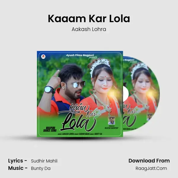 Kaaam Kar Lola mp3 song