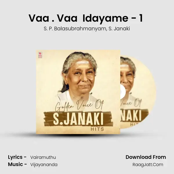 Vaa . Vaa  Idayame - 1 (From 