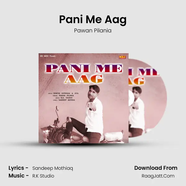 Pani Me Aag mp3 song