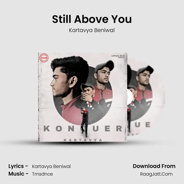 Still Above You Song mp3 | Kartavya Beniwal