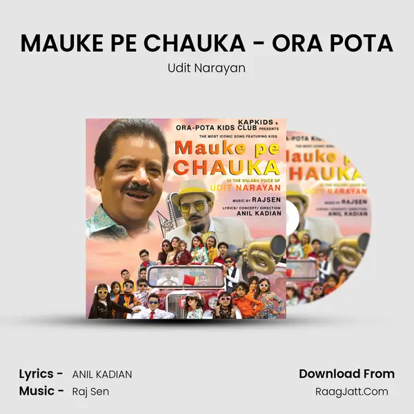 MAUKE PE CHAUKA - ORA POTA mp3 song