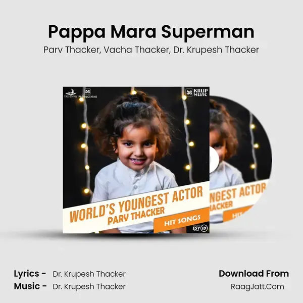 Pappa Mara Superman mp3 song