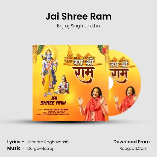 Jai Shree Ram Song mp3 | Brijraj Singh Lakkha