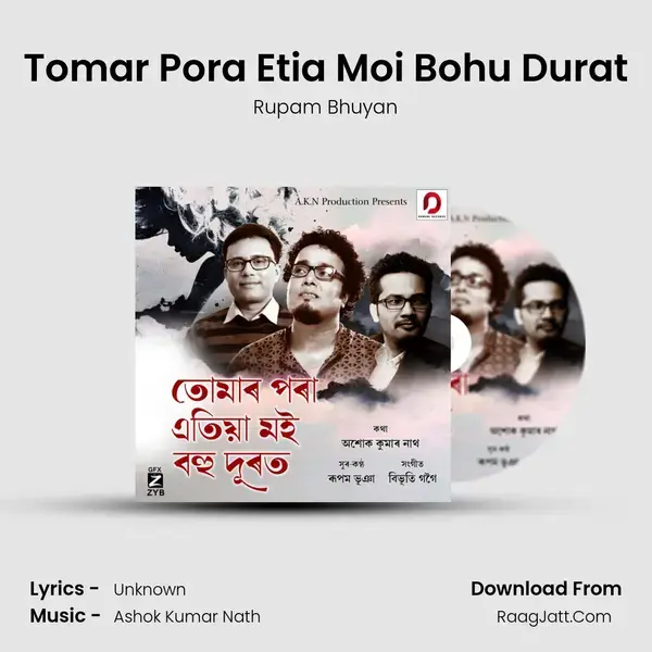 Tomar Pora Etia Moi Bohu Durat mp3 song