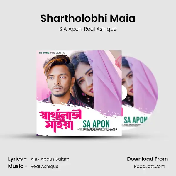 Shartholobhi Maia Song mp3 | S A Apon