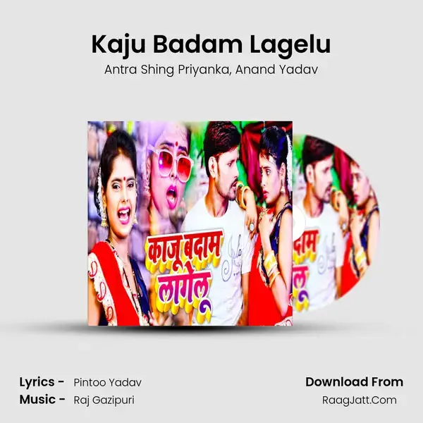 Kaju Badam Lagelu mp3 song