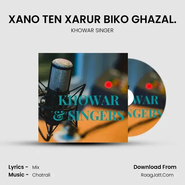 XANO TEN XARUR BIKO GHAZAL. mp3 song