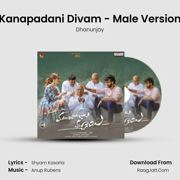 Kanapadani Divam - Male Version Song mp3 | Dhanunjay