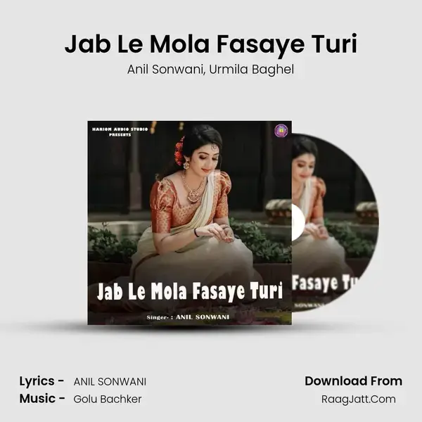 Jab Le Mola Fasaye Turi mp3 song