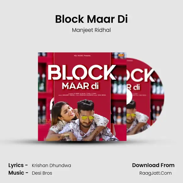 Block Maar Di mp3 song