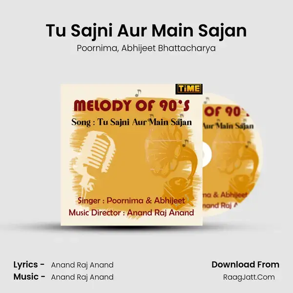 Tu Sajni Aur Main Sajan mp3 song