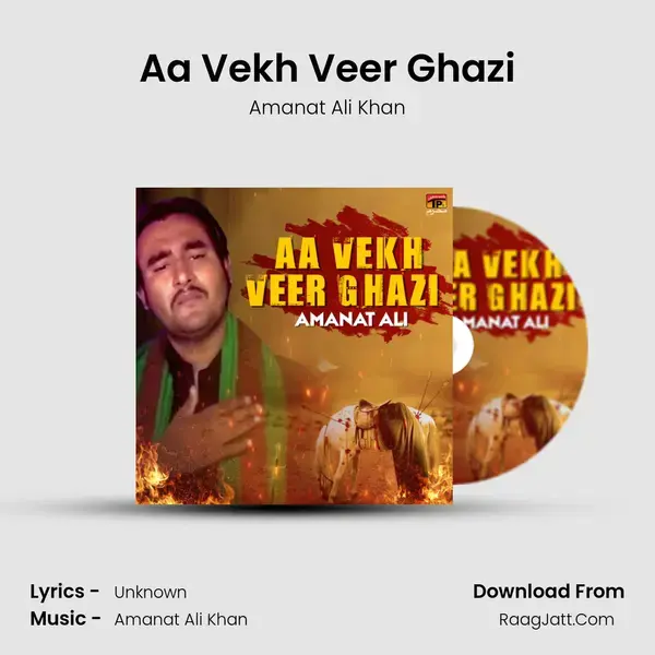 Aa Vekh Veer Ghazi mp3 song