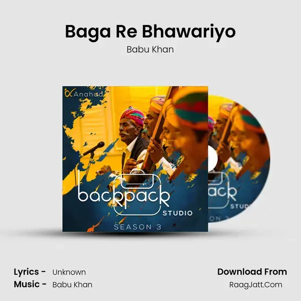 Baga Re Bhawariyo Song mp3 | Babu Khan