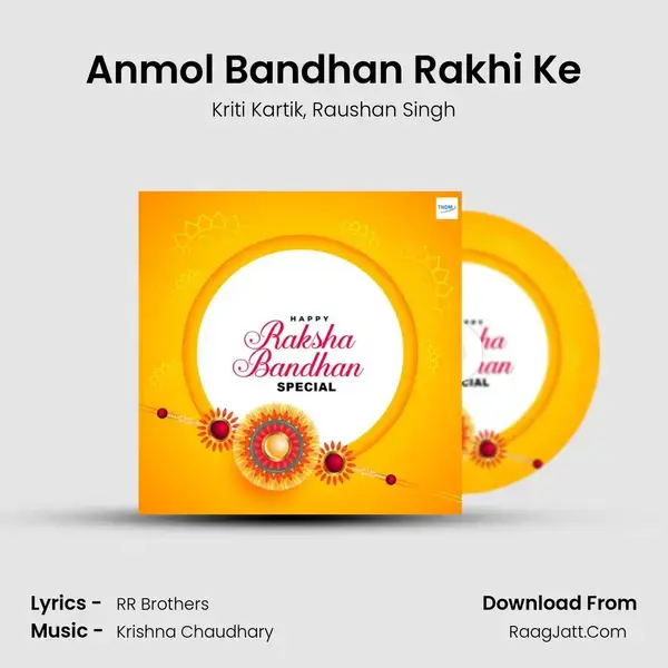 Anmol Bandhan Rakhi Ke Song mp3 | Kriti Kartik