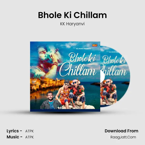 Bhole Ki Chillam mp3 song