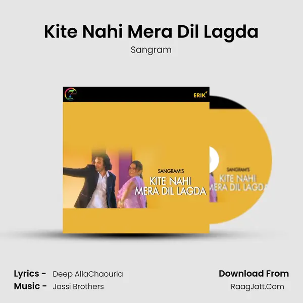 Kite Nahi Mera Dil Lagda mp3 song