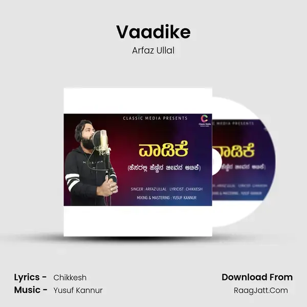 Vaadike Song mp3 | Arfaz Ullal