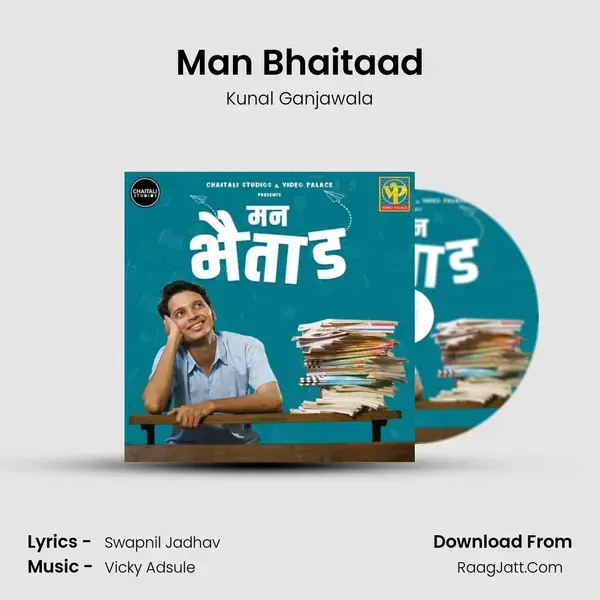 Man Bhaitaad mp3 song