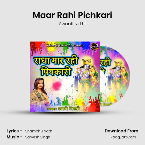 Maar Rahi Pichkari mp3 song