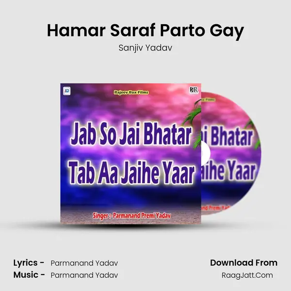 Hamar Saraf Parto Gay mp3 song