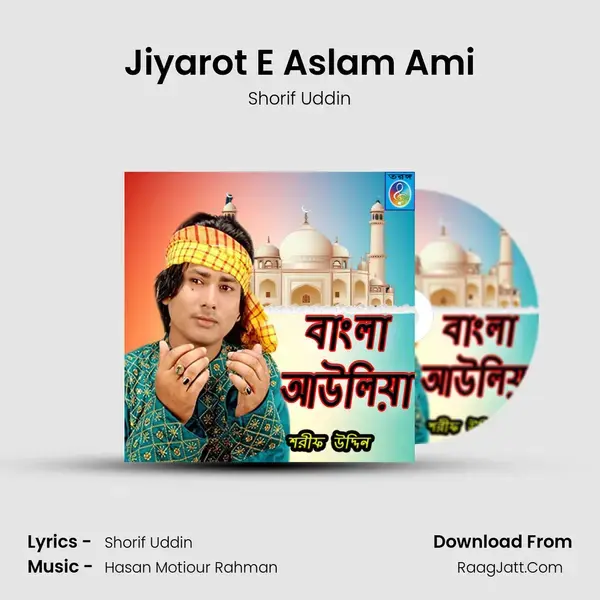 Jiyarot E Aslam Ami mp3 song