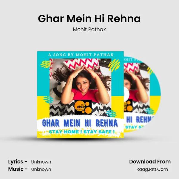 Ghar Mein Hi Rehna mp3 song