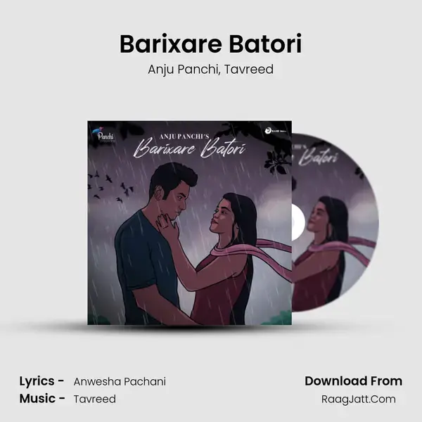 Barixare Batori Song mp3 | Anju Panchi