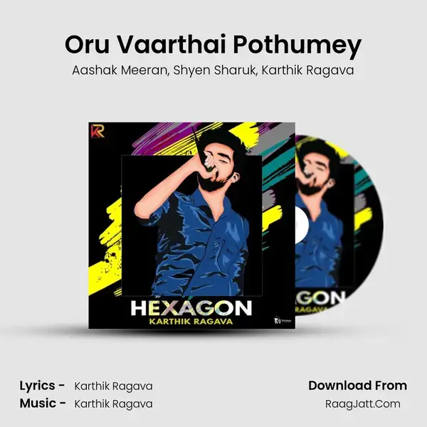 Oru Vaarthai Pothumey mp3 song